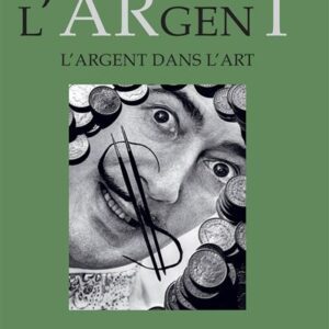 Couverture du livre L'argent dans l'art