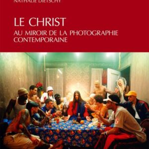 Le Christ au miroir de la photographie contemporaine