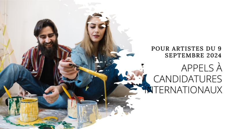 Appels à candidatures internationaux du 9 septembre 2024