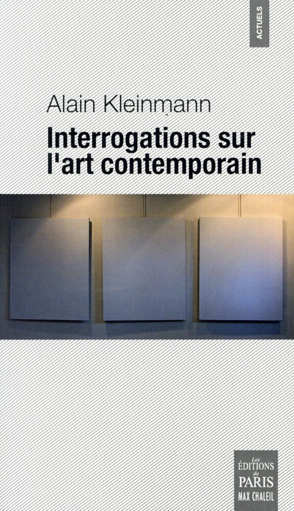 Interrogations sur l'art contemporain