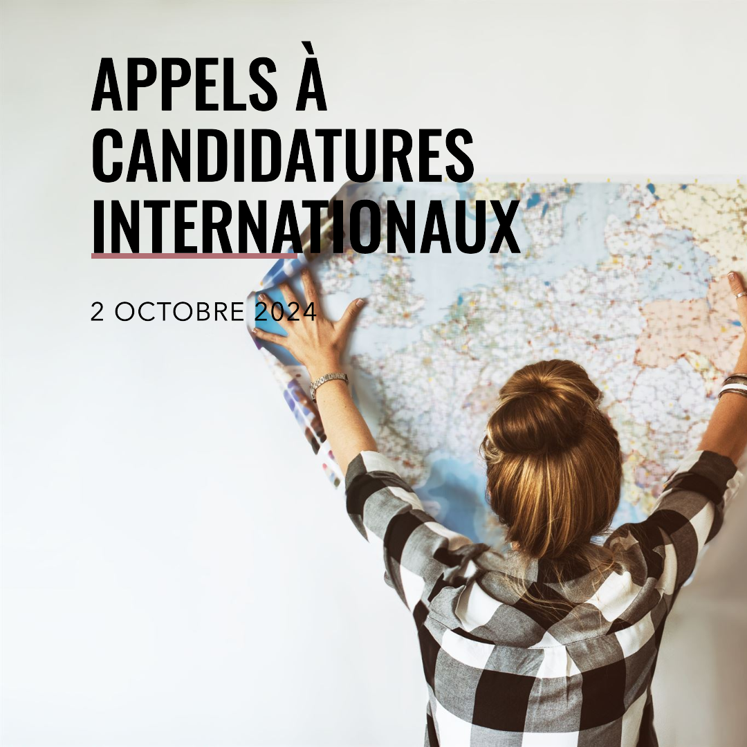 Appels à candidatures internationaux du 2 octobre 2024