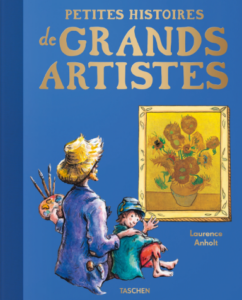 Petites histoires de grands artistes