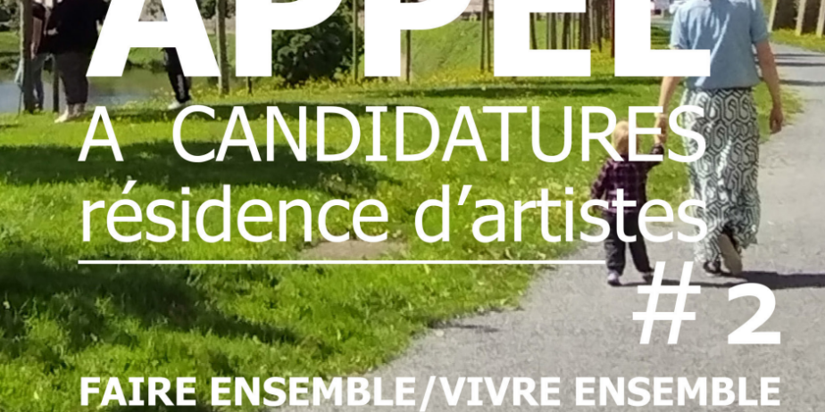 Appel à candidatures : Résidence Faire ensemble / vivre ensemble